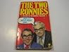 The Two Ronnies: And It's Hello From Him: The Best of the Ronnies' Dialogue