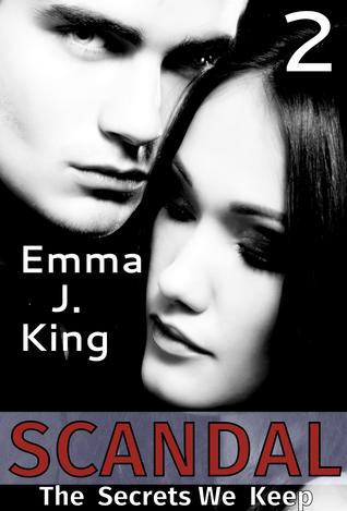 Scandal: The Secrets We Keep (Volume 2)