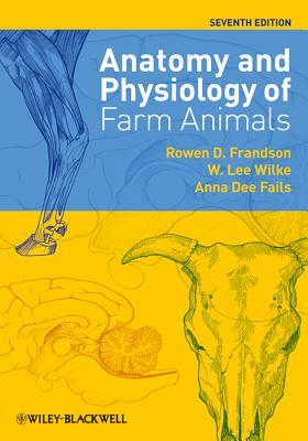 Anatomy and Physiology of Farm Animals (Hardcover)