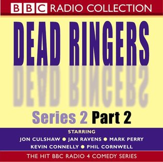 Dead Ringers: Series 2, Part 2 (BBC Radio Collection)
