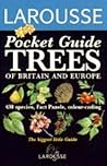 Larousse Pocket Guides: Trees (Larousse Pocket Guides)