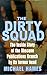 The Dirty Squad