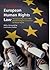 European Human Rights Law: ...