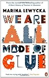 We Are All Made o...