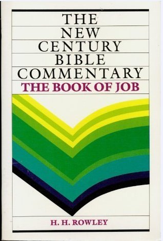 The Book of Job (The New Century Bible Commentary)