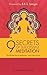 9 Secrets of Successful Meditation by Samprasad Vinod
