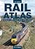 Rail Atlas Great Britain and Ireland