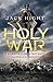 Holy War: Book Three of the Saladin Trilogy