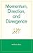 Momentum, Direction, and Di...