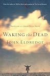 Waking the Dead: ...