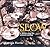 Slow
