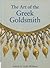 The Art of the Greek Goldsmith by Dyfri Williams
