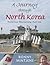 A Journey through North Korea by Ronny Mintjens