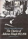 Four crowded years: The diaries of Auberon Waugh, 1972-1976