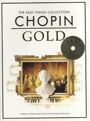 Chopin Gold: The Easy Piano Collection (Paperback)