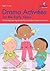 Drama Activities for the Early Years - Promoting Learning Acr... by Debbie Chalmers