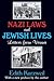 Nazi Laws and Jewish Lives:...