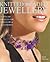Knitted Beaded Jewellery: 16 Stylish Projects for Jewellery & Accessories