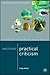 Mastering Practical Criticism (Macmillan Master Series, 43)