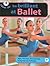 How to Be Brilliant at Ballet