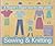 Guide To Sewing And Knitting