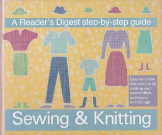 Guide To Sewing And Knitting (Hardcover)