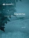 Saving God's Face: A Chinese Contextualization of Salvation through Honor and Shame (EMS Dissertation Series) Saving God's Face: A Chinese Contextualization of Salvation through Honor and Shame (EMS Dissertation Series)
