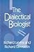 The Dialectical Biologist