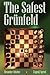 Safest Grunfeld