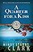 A Quarter for a Kiss (The Million Dollar Mysteries, #4)