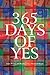 365 Days of Yes: Daily Prayers and Readings for a Missional People