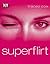 Superflirt