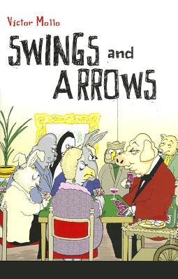 Swings and Arrows (Paperback)
