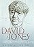 David Jones : A Life