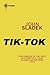 Tik-Tok by John Sladek Tik-Tok by John Sladek