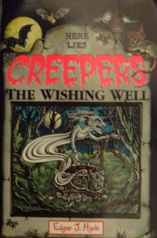 The Wishing Well (Creepers)