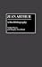 Jean Arthur: A Bio-Bibliogr...