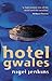 Hotel Gwales