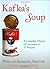 Kafka's Soup: A Complete Hi...