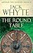 The Round Table (Arthur the Legend, #2)