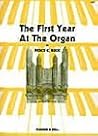 Buck: The First Year at the Organ