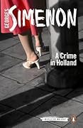 A Crime in Holland (Maigret #8)