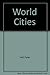 The world cities