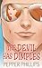 The Devil Has Dimples