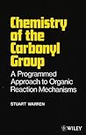 Chemistry of the Carbonyl Group - Programmed Approach to Organic Reaction Method