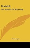 Rudolph: The Tragedy Of Mayerling