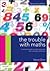 The Trouble with Maths: A Practical Guide to Helping Learners with Numeracy Difficulties