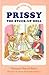 Prissy, the Stuck Up Doll (The Attic Toys)