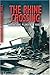 Rhine Crossing : Operation Varsity - 30th and 79th Us Divisions and 17th Us Airborne Division