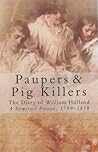 Paupers and Pig Killers  by William Holland